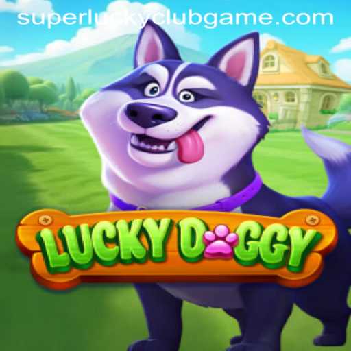 LuckyDoggy: A Unique Gaming Experience with SuperLuckyClub